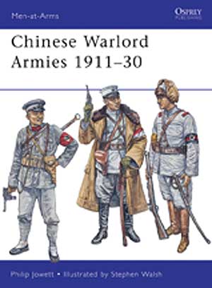 Chinese Warlord Armies 1911-30