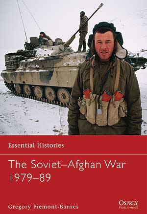 The Soviet&ndash;Afghan War 1979&ndash;89