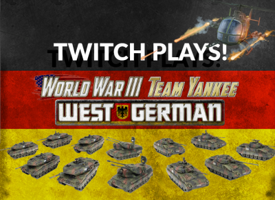 Twitch Plays WWIII: West German LIVE wrap-up